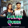 About Gulabi Queen Song
